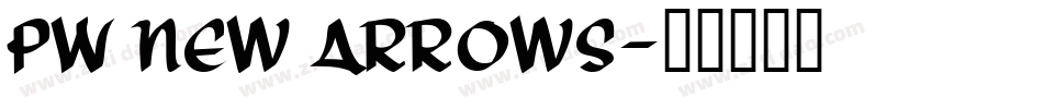 PW New Arrows字体转换